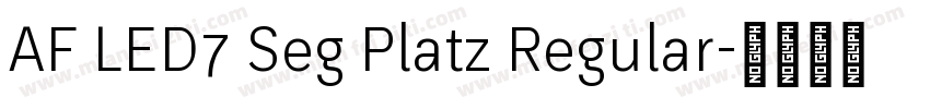 AF LED7 Seg Platz Regular字体转换